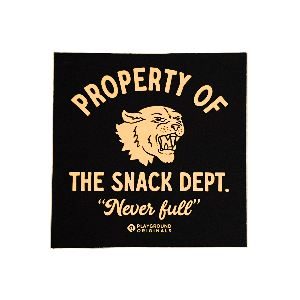 Square vinyl sticker with the phrase “PROPERTY OF THE SNACK DEPT.” in collegiate-style lettering. Sized 2.4” x 2.4” this Playground Originals design is a playful badge for snack lovers of all ages.