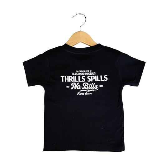 THRILLS. SPILLS. NO BILLS.